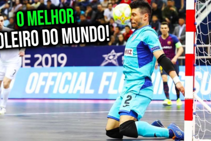 Os Melhores Goleiros da História do Futsal